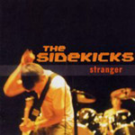 Sidekicks - Stranger