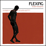 Flexing - Modern Discipline